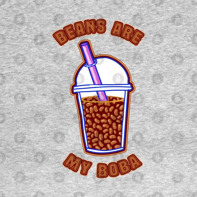 Beans are my boba by Killurmonkey